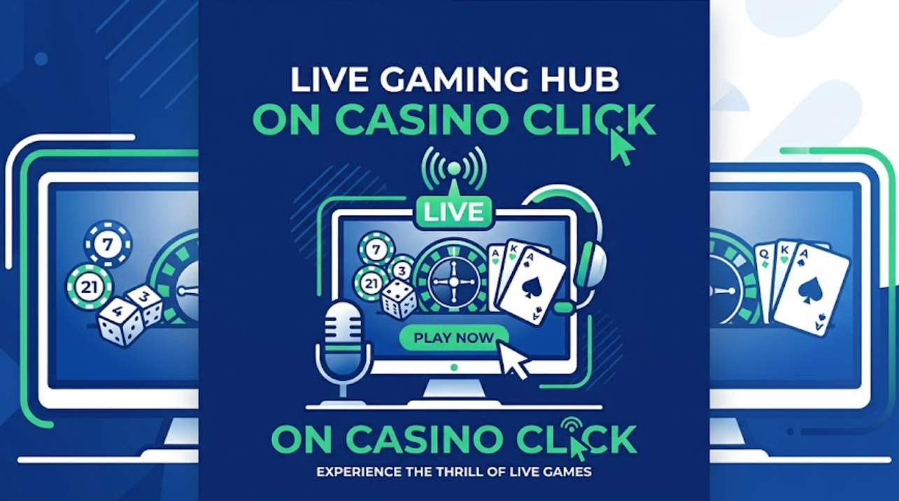 Live gaming hub on Casino Click